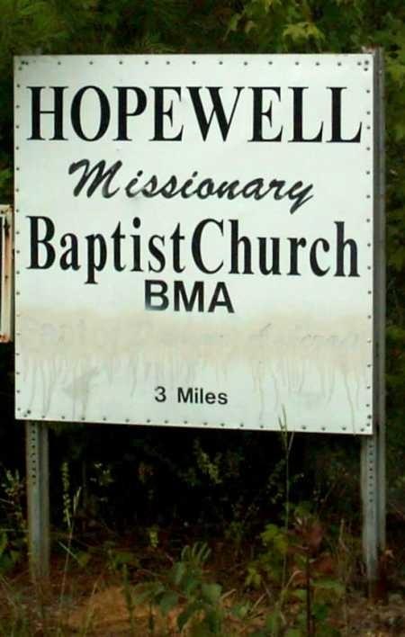 Hopewell Missionary Baptist Church, B.M.A. Sign