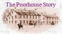 The Poorhouse Story