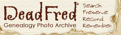 Dead Fred - Genealogy Photo
                                  Archive
